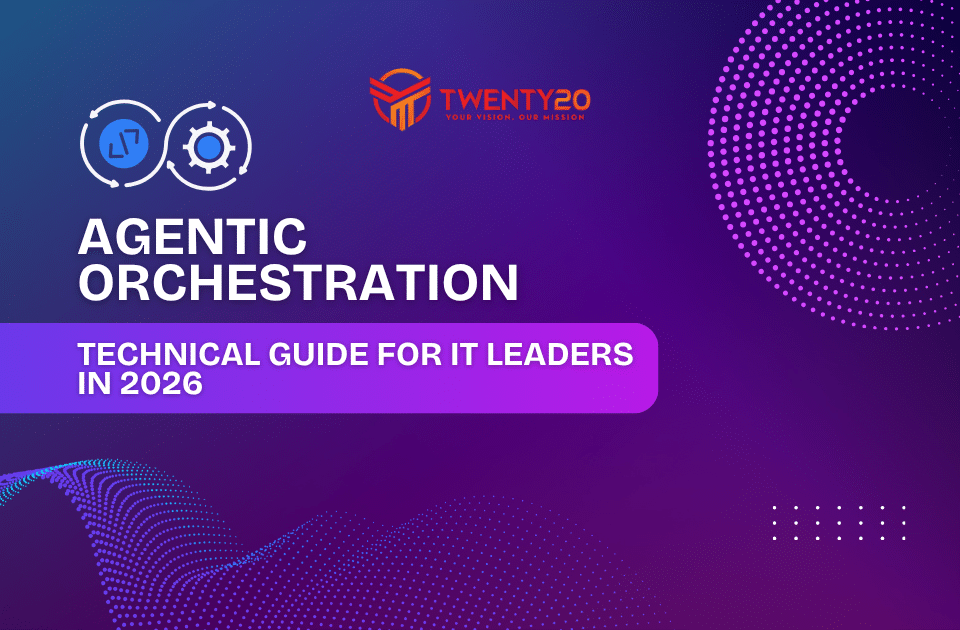 Agentic Orchestration Guide - IT Leaders